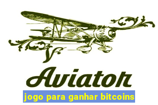 jogo para ganhar bitcoins